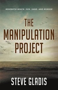 bokomslag The Manipulation Project