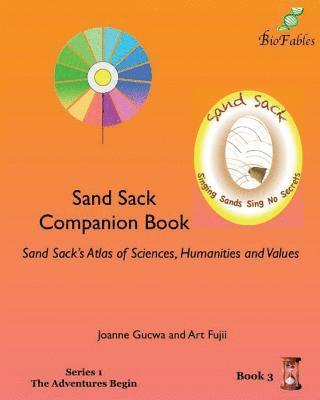 bokomslag Sand Sack Companion Book: Sand Sack's Atlas of Sciences, Humanities and Values