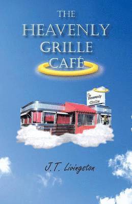 bokomslag Heavenly Grille Café