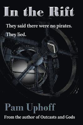 Pam Uphoff - In the Rift, Häftad