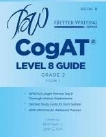 bokomslag CogAT Level 8 (Grade 2) Guide: Book B