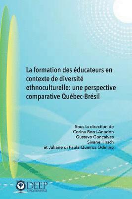 La formation des ducateurs en contexte de diversit ethnoculturelle 1