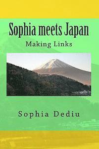 bokomslag Sophia meets Japan: Making Links