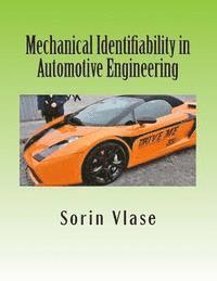 Mechanical Identifiability in Automotive Engineering 1