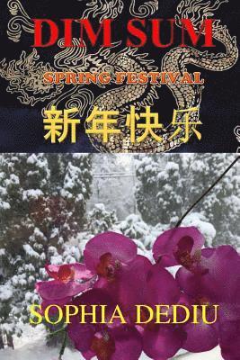 Dim Sum: Spring Festival 1