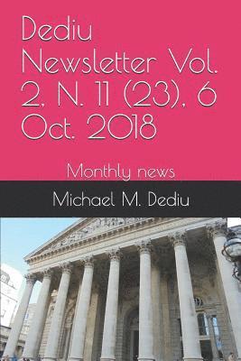 Dediu Newsletter Vol. 2, N. 11 (23), 6 Oct. 2018: Monthly news 1