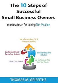 bokomslag The 10 Steps of Successful Small Business Owners