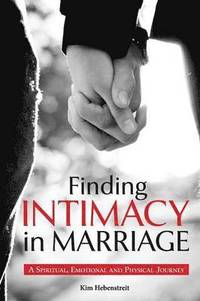 bokomslag Finding Intimacy in Marriage