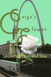 bokomslag Cargo's Flower: Universal Laws and Sins