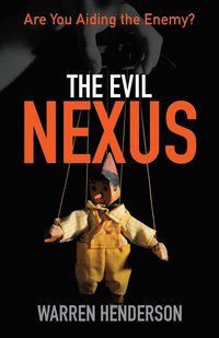 bokomslag The Evil Nexus