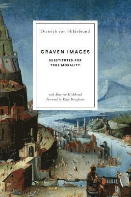 Dietrich Von Hildebrand, Dietrich von Hildebrand, Dietrich von Hildebrand - Graven Images, Häftad