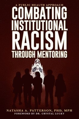 bokomslag Combating Institutional Racism Through Mentoring