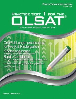 bokomslag Practice Test 1 for the OLSAT - PRE-K / KINDERGARTEN (Level A): OLSAT - Pre-K, Kindergarten