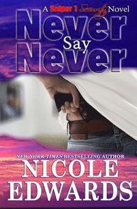 bokomslag Never Say Never