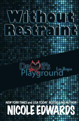 Without Restraint