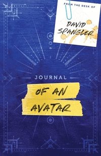 bokomslag Journal of an Avatar