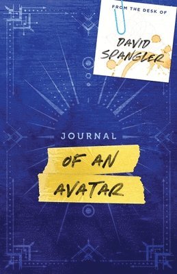 Spangler - Journal of an Avatar, Häftad