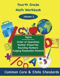 bokomslag Fourth Grade Math Volume 2: Order of Operations, Number Properties, Rounding Numbers, Judging Reasonable Answers