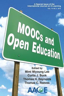 Mimi Miyoung Lee, Curtis J. Bonk - MOOCs and Open Education: A Special Issue of the International Journal on E-Learning, Häftad