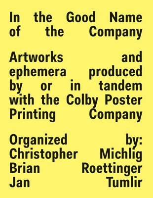 In The Good Name Of The Company