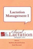 bokomslag Lactation Management I