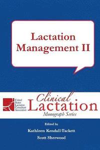 bokomslag Lactation Management II