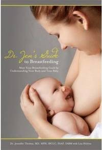 bokomslag Dr. Jen's Guide to Breastfeeding