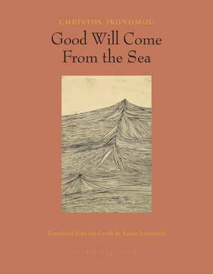 Good Will Come From the Sea 1