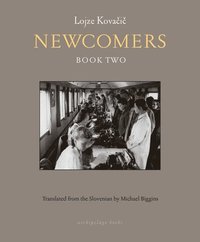 bokomslag Newcomers: Book Two