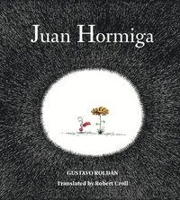 bokomslag Juan Hormiga
