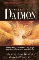 bokomslag Embrace of the Daimon: Healing Through the Subtle Energy Body/ Jungian Psychology & the Dark Feminine