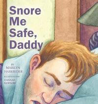bokomslag Snore Me Safe, Daddy
