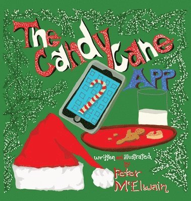 bokomslag The Candy Cane App