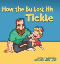 bokomslag How the Bu Lost His Tickle