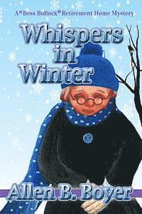 bokomslag Whispers in Winter: A Bess Bullock Retirement Home Mystery