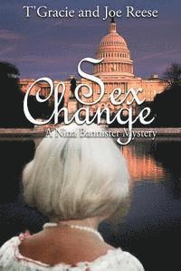 bokomslag Sex Change: A Nina Bannister Mystery