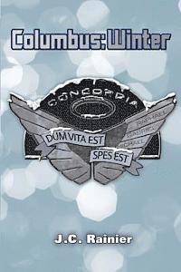 J. C. Rainier - Columbus: Winter, Häftad
