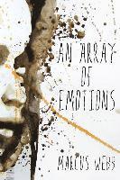 Marcus Webb - An Array Of Emotions, Häftad