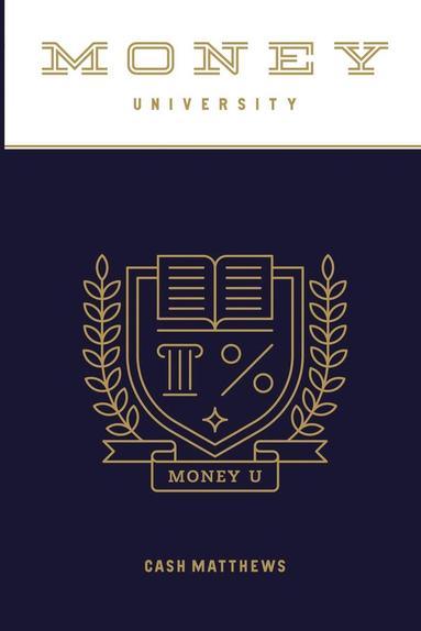 bokomslag Money University