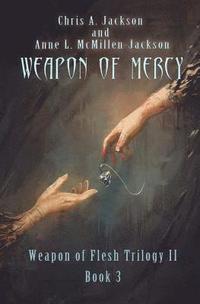 bokomslag Weapon of Mercy