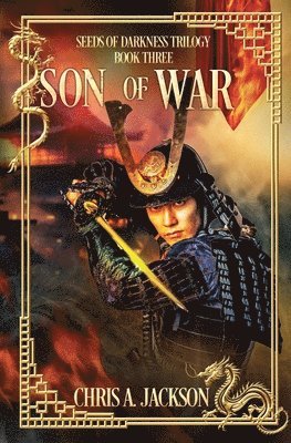 Chris A Jackson - Son of War, Häftad