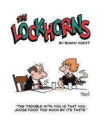 bokomslag The Lockhorns: "the Trouble with You Is You Judge Food Too Much by Its Taste."
