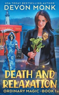 Devon Monk - Death and Relaxation, Häftad