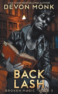 Devon Monk - Back Lash, Häftad