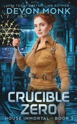 Devon Monk - Crucible Zero, Häftad