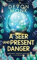 Devon Monk - Seer and Present Danger, Häftad. Tillgänglighet: Lägg i varukorg
