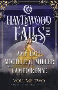 bokomslag Havenwood Falls High Volume Two: A Havenwood Falls High Collection