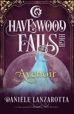 Havenwood Falls Collective, Daniele Lanzarotta - Avenoir, Häftad