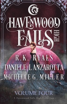 Michele G Miller, Daniele Lanzarotta, Havenwood Falls Collective - Havenwood Falls High Volume Four, Häftad