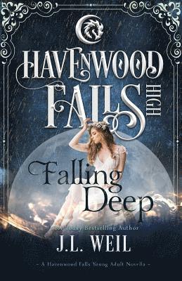 bokomslag Falling Deep: (A Havenwood Falls High Novella)